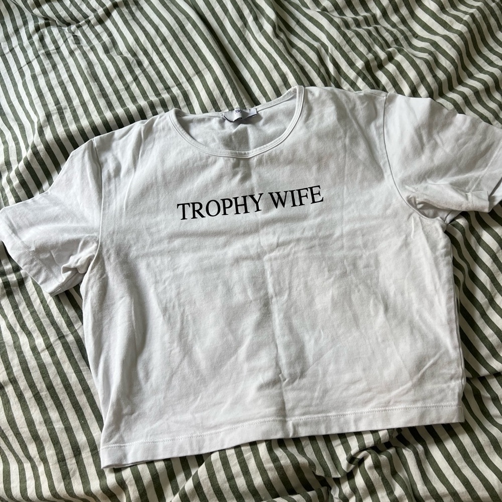 Praying “Trophy Wife” Crop Top